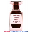 Our impression of Cherry Smoke Tom Ford for Unisex Premium Perfume Oil (6268) 